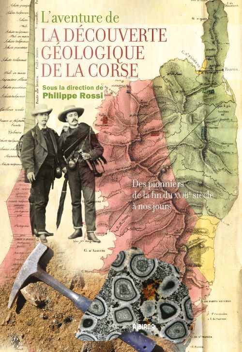 L’aventure de la découverte géologique de la Corse