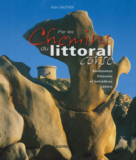 Par les chemins du littoral corse