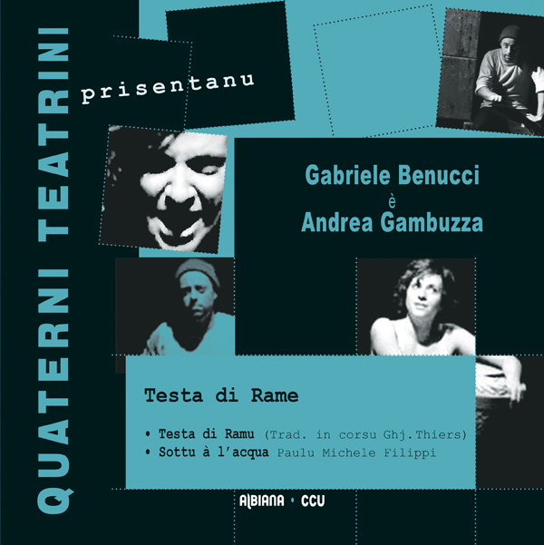 Quaterni teatrini n°5 : Testa di rame…