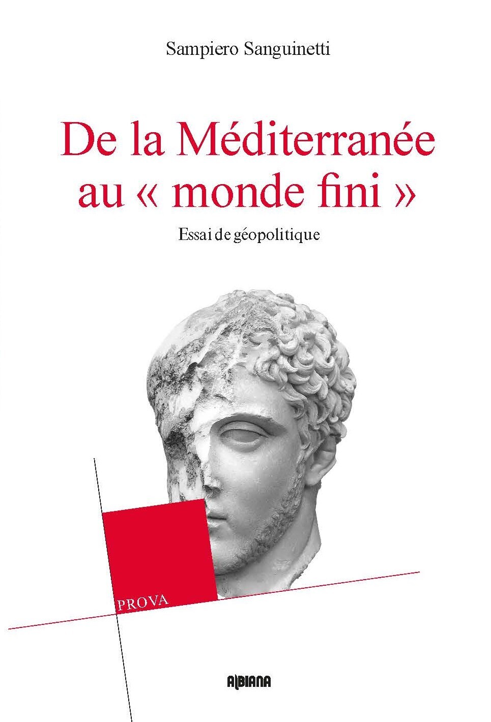 De la Méditerranée au "monde fini"