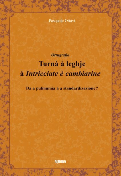 Turnà à leghje à "Intricciate è cambiarine"