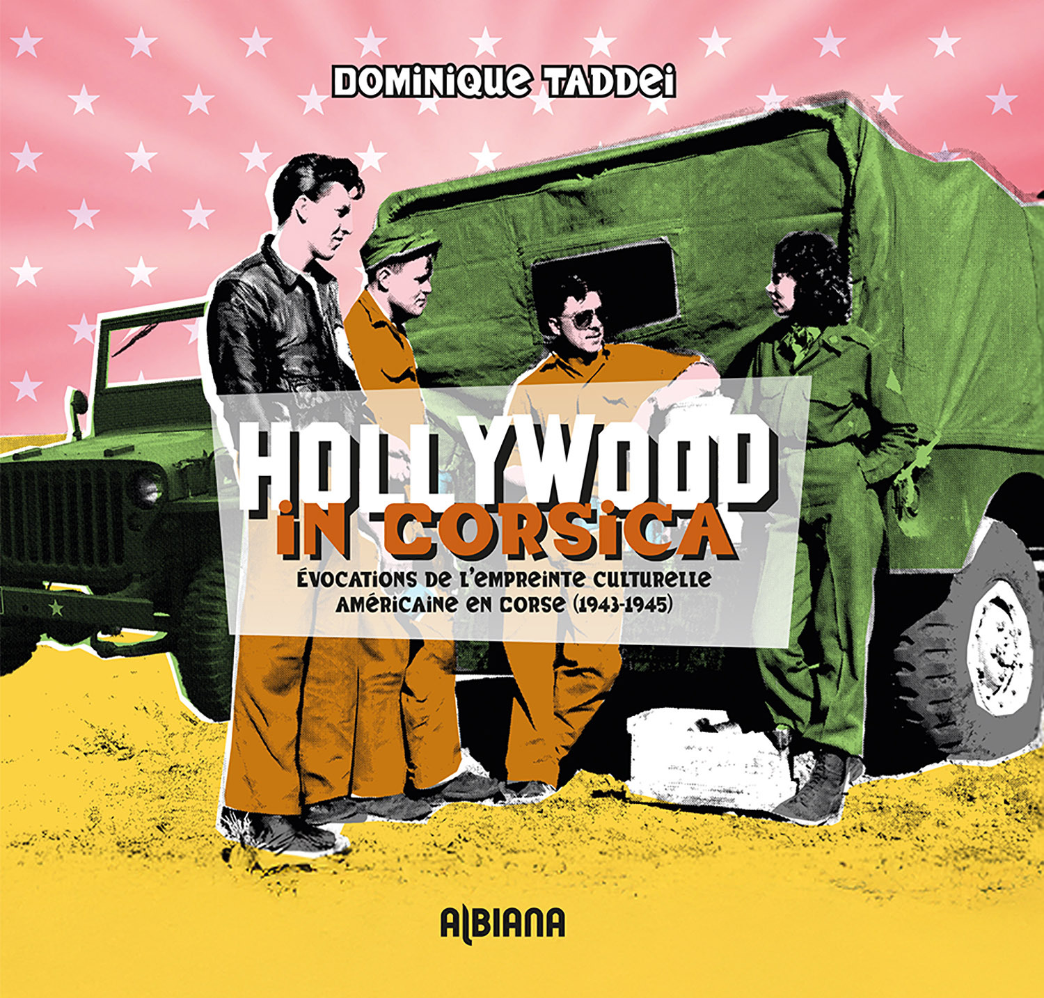 Hollywood in Corsica