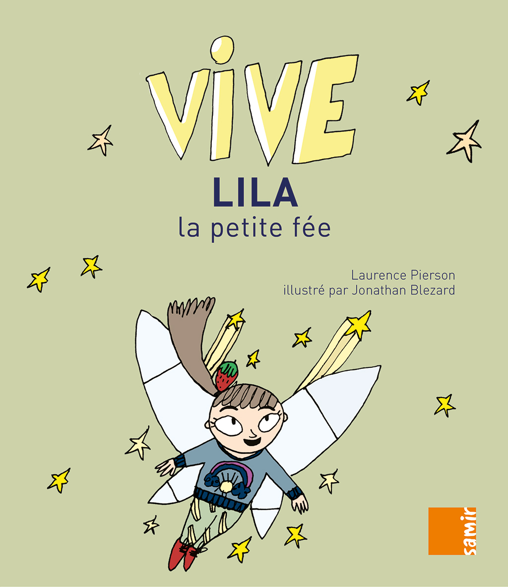 Vive Lila La Petite Fee