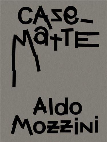 Aldo Mozzini Casematte /anglais/allemand/italien