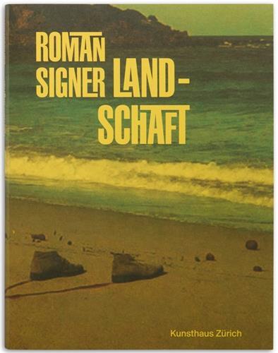 Roman Signer Landschaft /allemand