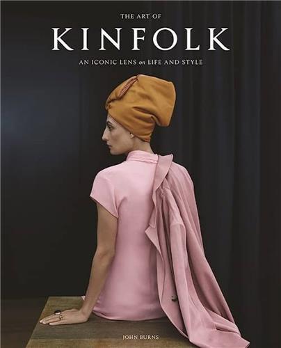 The Art of Kinfolk