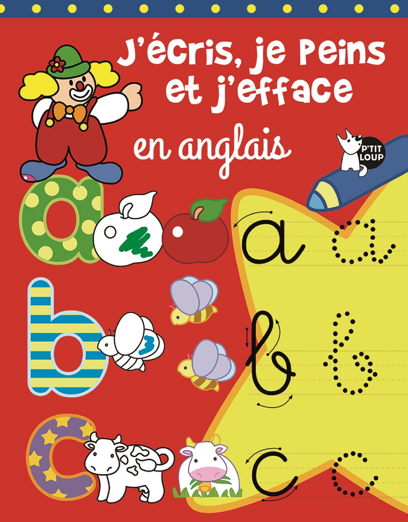 J'écris, je peins et j'efface en anglais les lettres