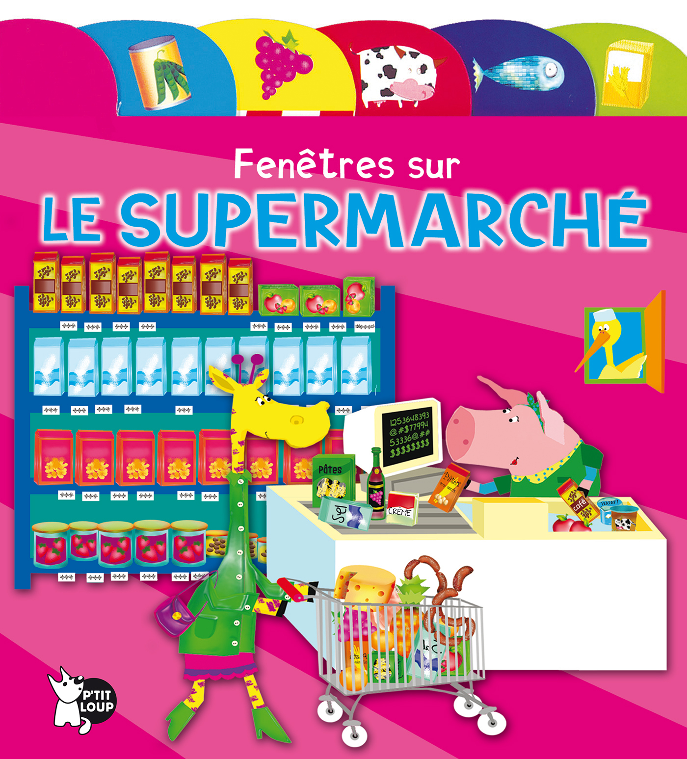 Fenêtres sur le Supermarché