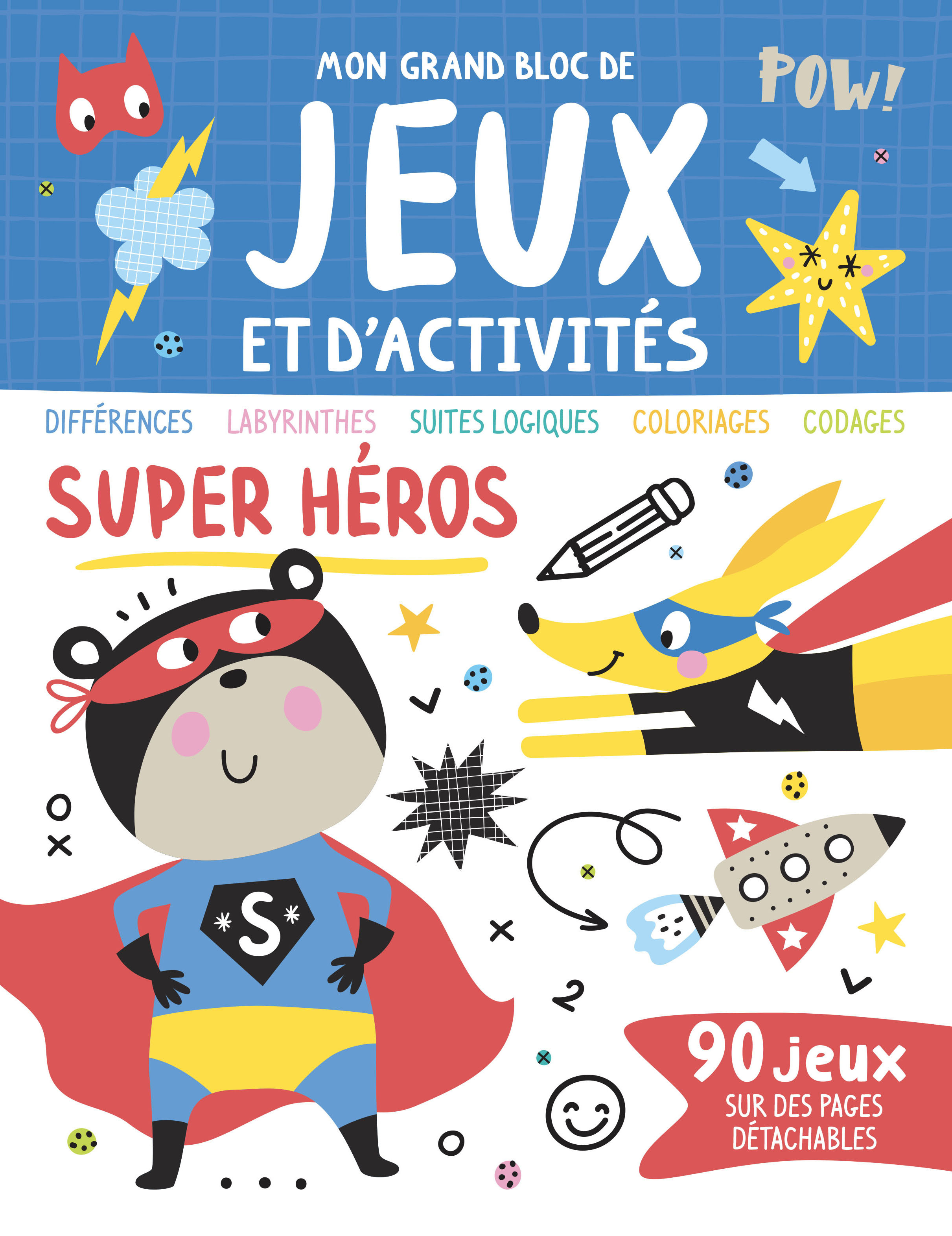 Mon grand bloc de jeux et d'activités - Super héros
