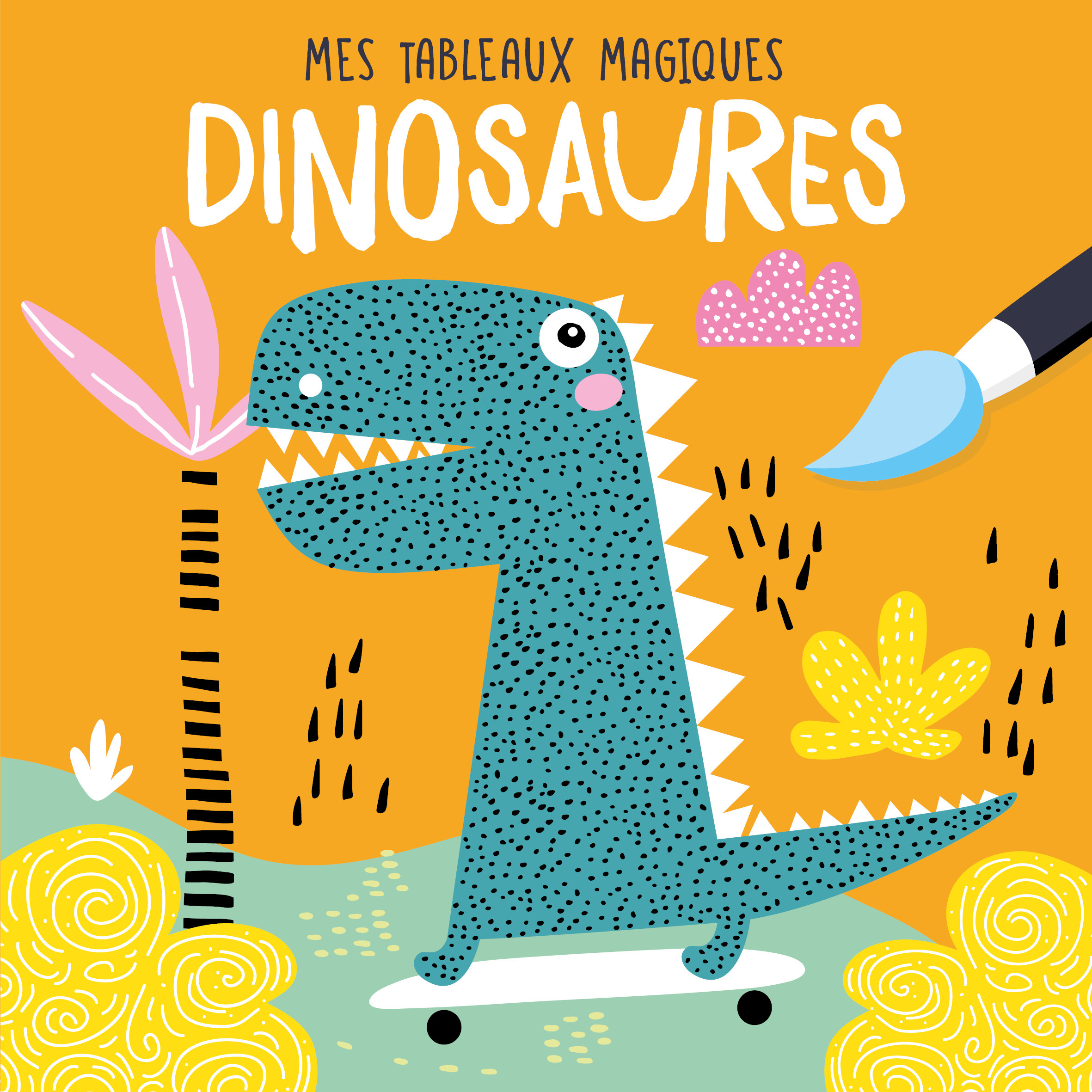 Mes tableaux en peinture magique - Dinosaures