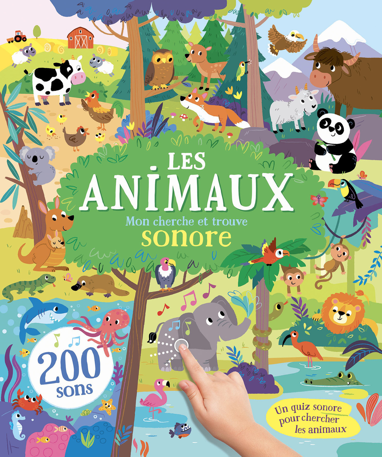 Cherche et trouve animaux - 200 sons - Mes livres sonores