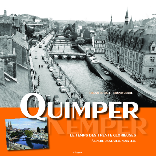 QUIMPER LE TEMPS DES 30 GLORIEUSES