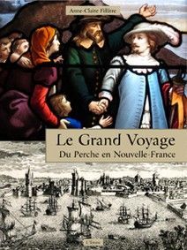 Le grand voyage du perche en nouvelle-france