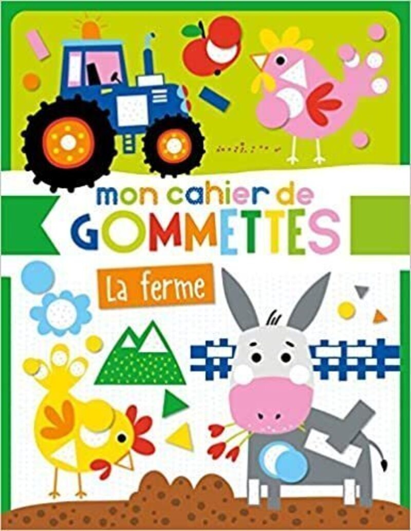 Mon cahier de gommettes - La ferme