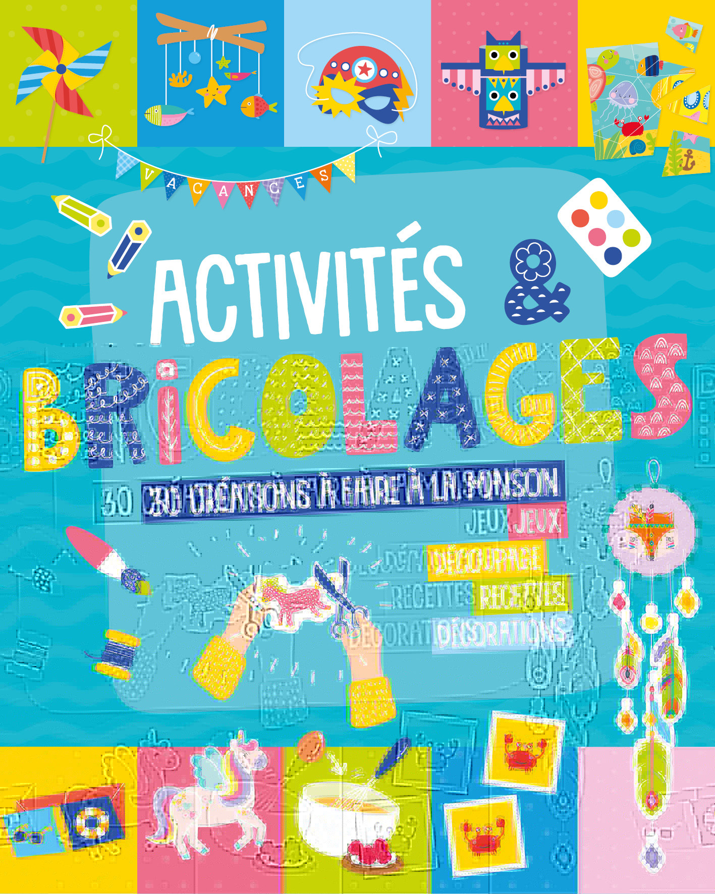Mon livre d'activités et de bricolage