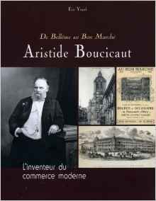 Aristide boucicaut  de belleme au bon marche