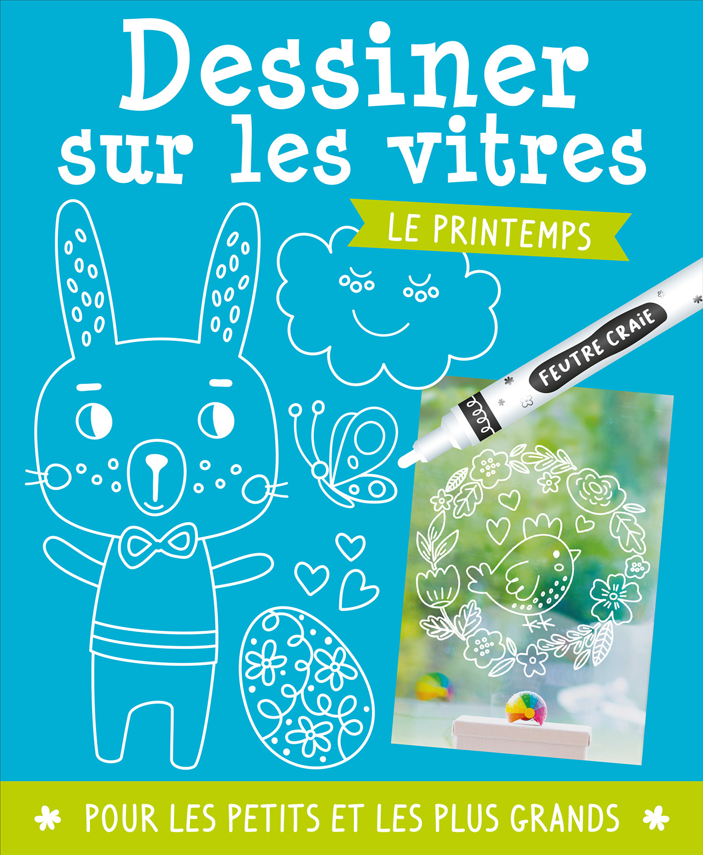 DESSINER SUR LES VITRES - LE PRINTEMPS