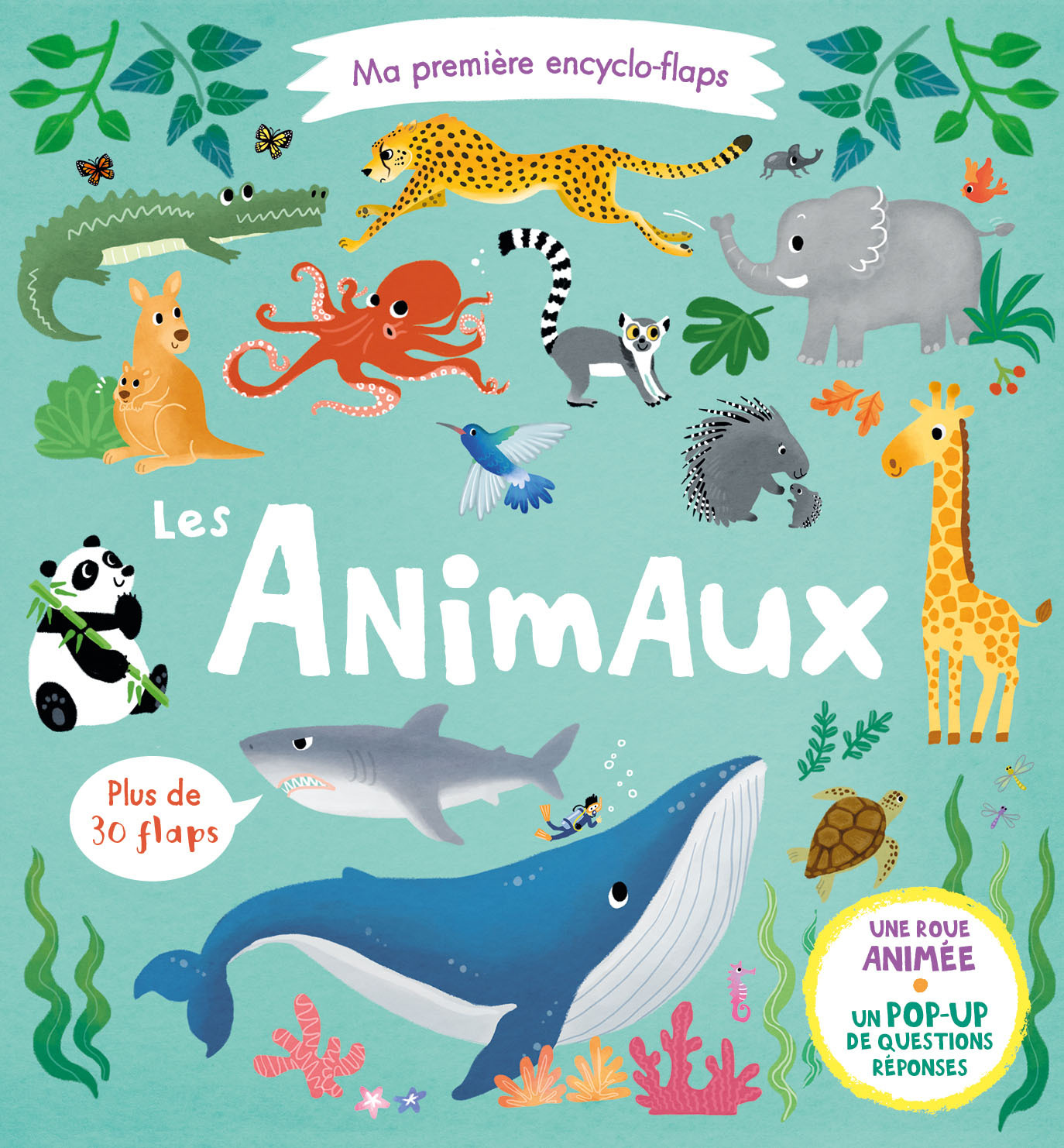 MA PREMIERE ENCYCLO-FLAPS -  ANIMAUX