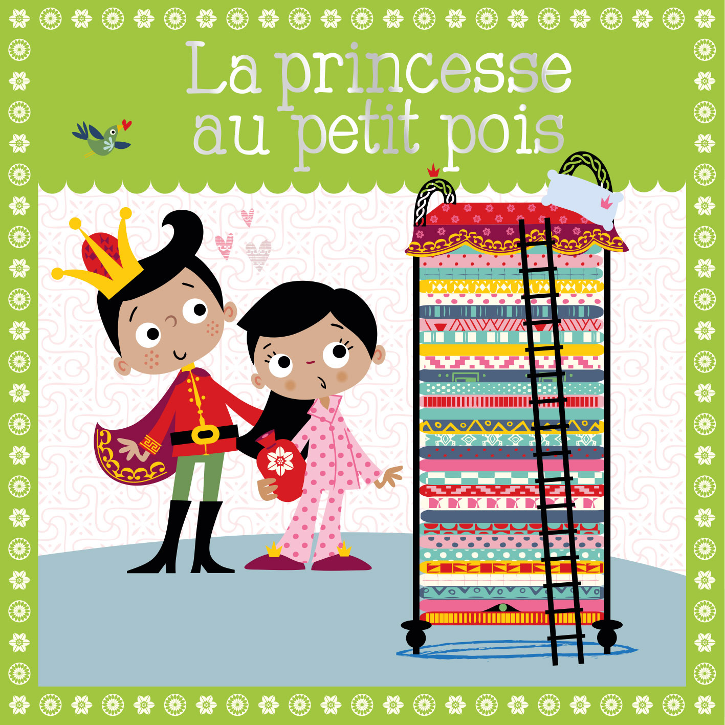 MES PETITS CONTES CLASSIQUES - LA PRINCESSE AU PETIT POIS NE