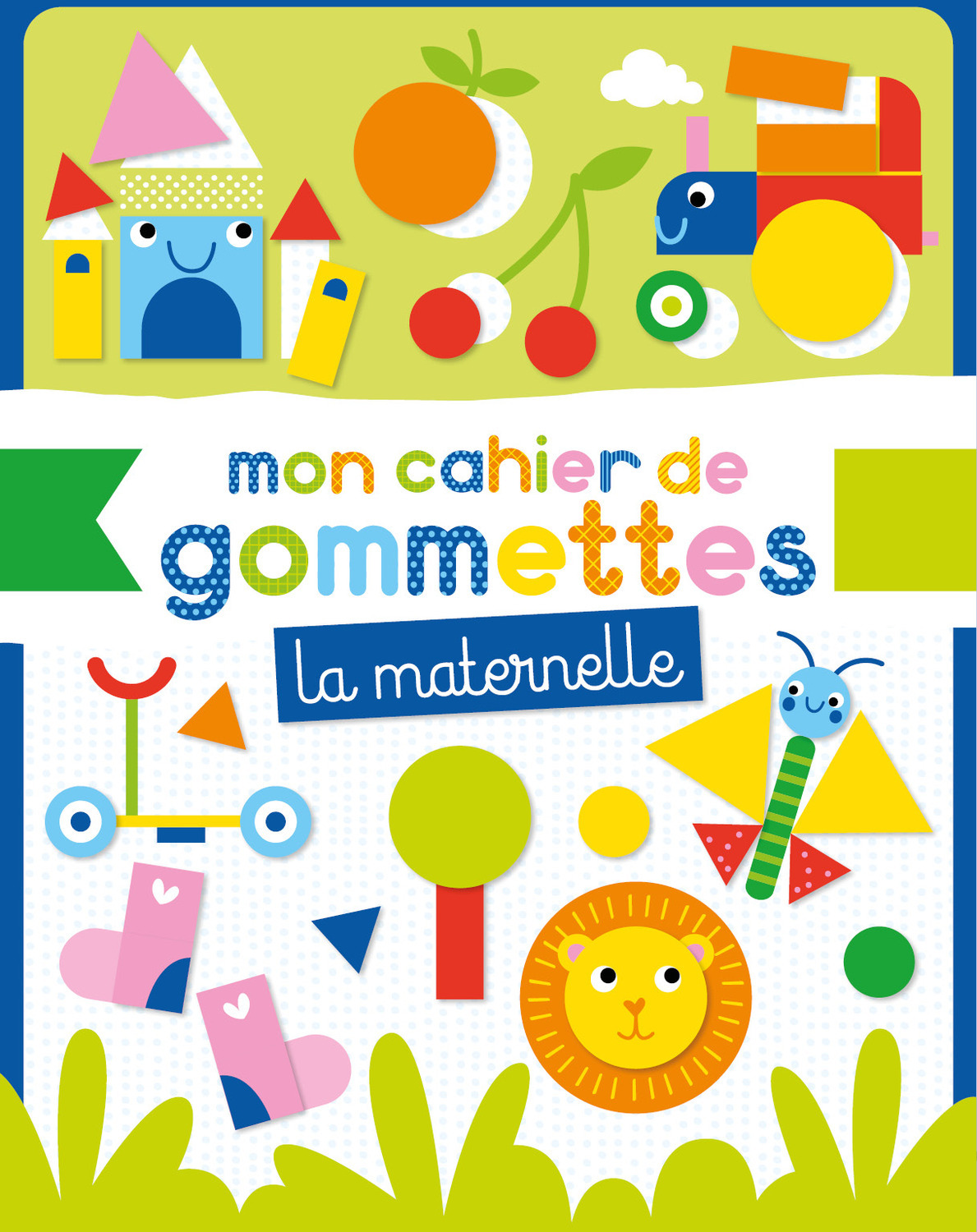 Mon cahier de gommettes - Maternelle
