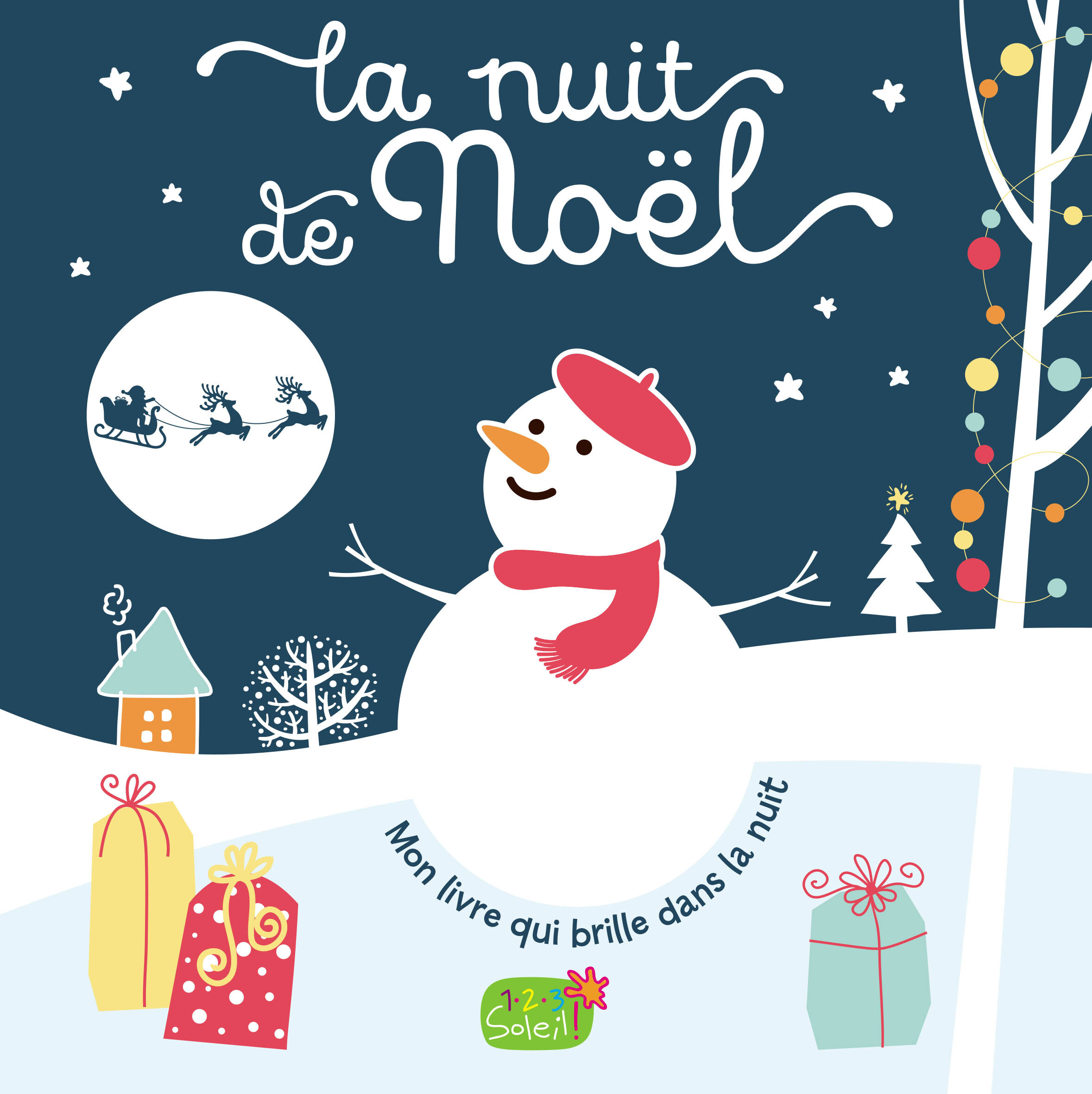 La nuit de Noël Mon livre qui brille la nuit