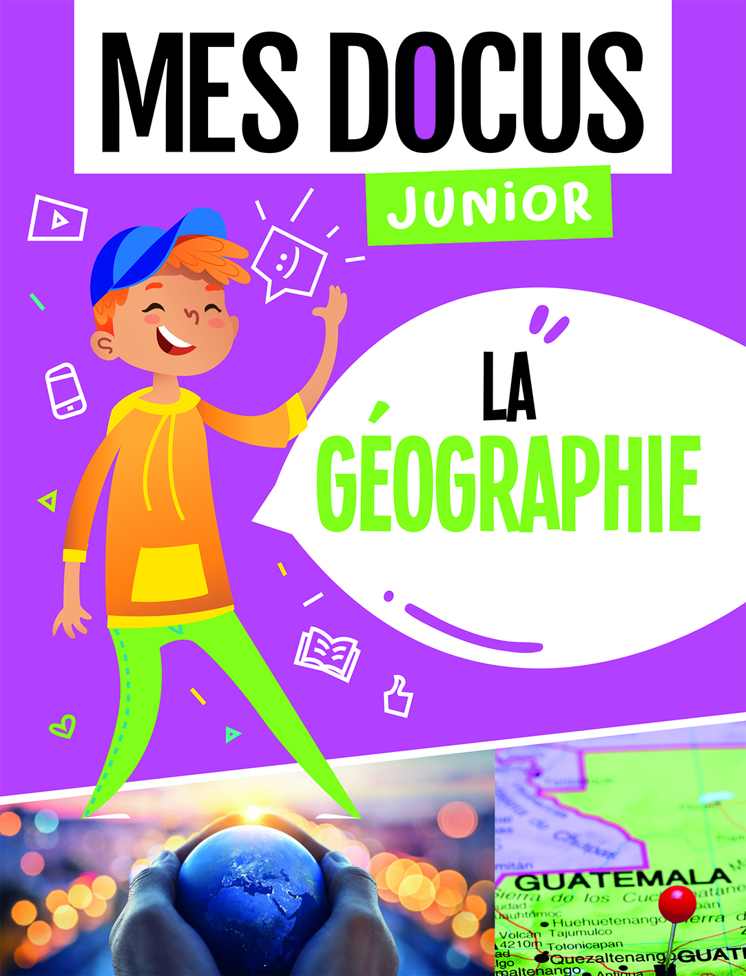 MES DOCUS JUNIOR - LA GEOGRAPHIE
