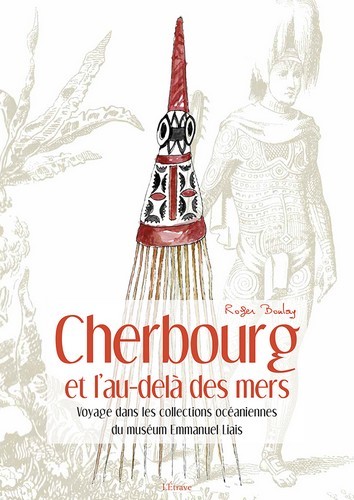 Cherbourg et l'au-delà des mers