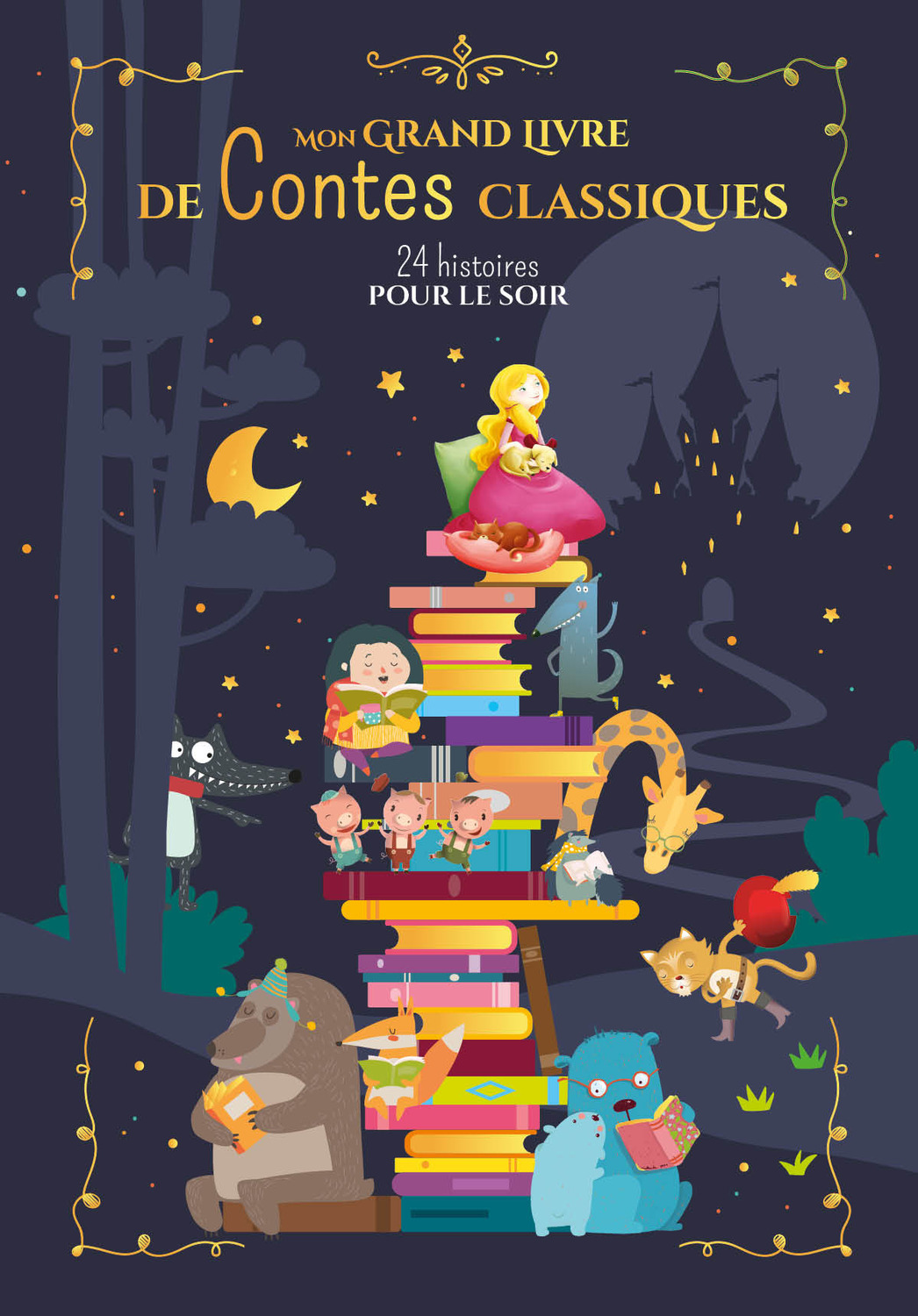 MON GRAND LIVRE DE CONTES CLASSIQUES - 24 HISTOIRES POUR LE SOIR NED