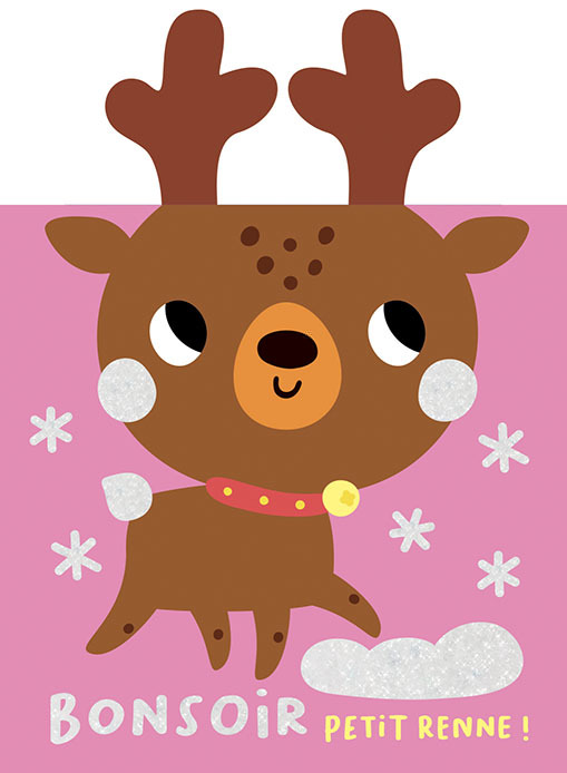 MES ALBUMS CÂLINS - BONSOIR PETIT RENNE !