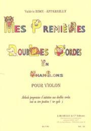 VALERIE BIME-APPARAILLY - MES PREMIERES DOUBLES CORDES EN CHANSONS POUR VIOLON