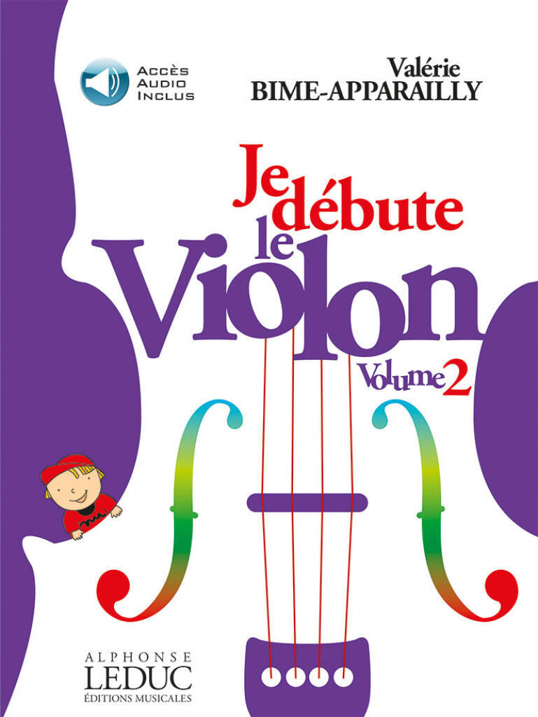 VALERIE BIME-APPARAILLY : JE DEBUTE LE VIOLON - VOL. 2 METHODE PROGRESSIVE AVEC SUPPORT AUDIO