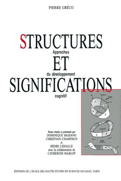 Structures et significations - Approches du développement co