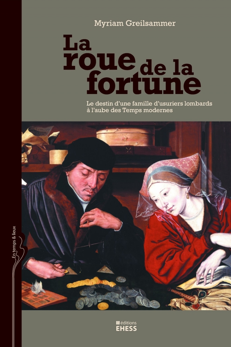 Roue de la fortune - Le destin d'une famille d'usuriers lomb
