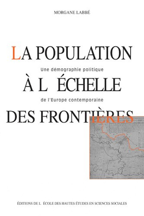 La population à l'échelle des frontières - Une démographie p
