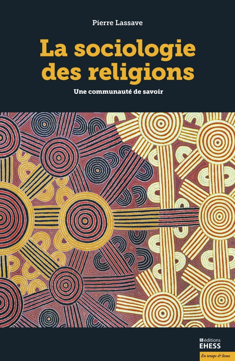 Sociologie des religions - Une communauté de savoir