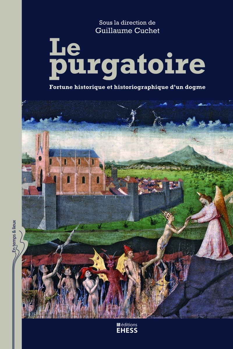 Purgatoire - Fortune historique et historiographique d'un do