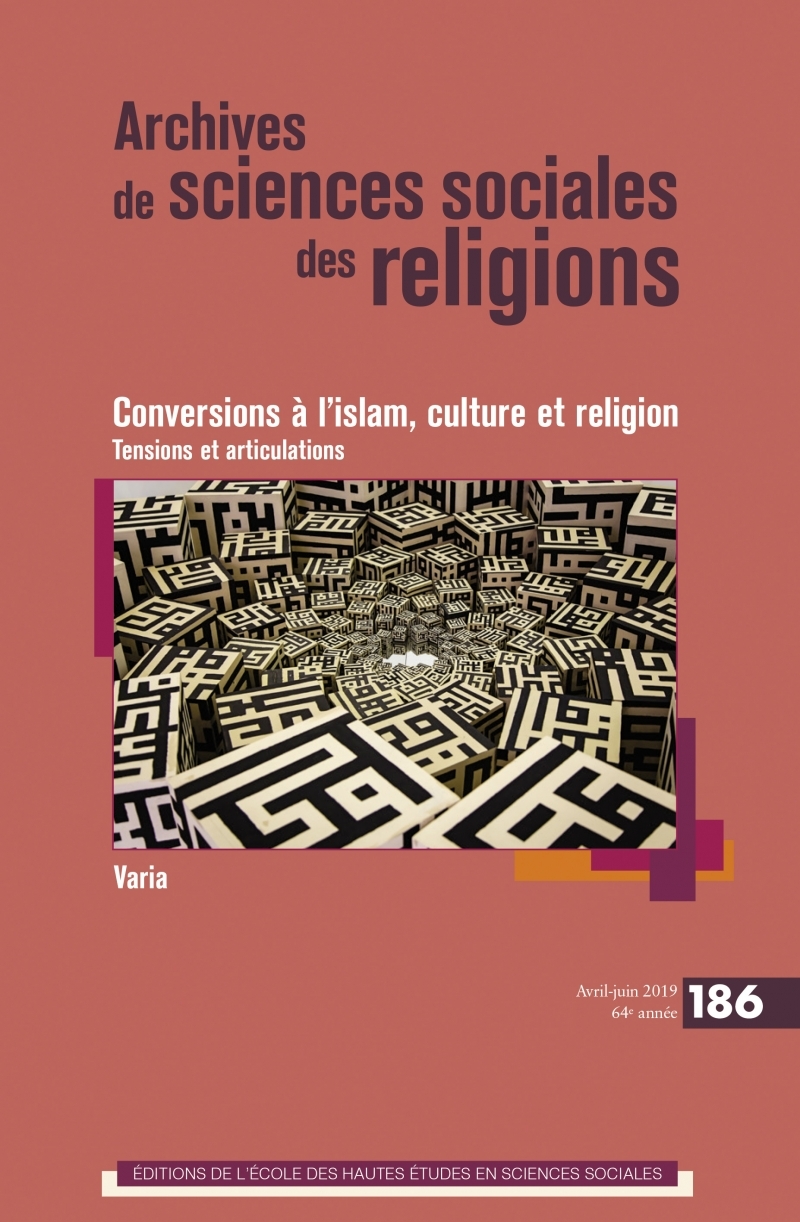 Archives de sciences sociales des religions, n°186 - convers