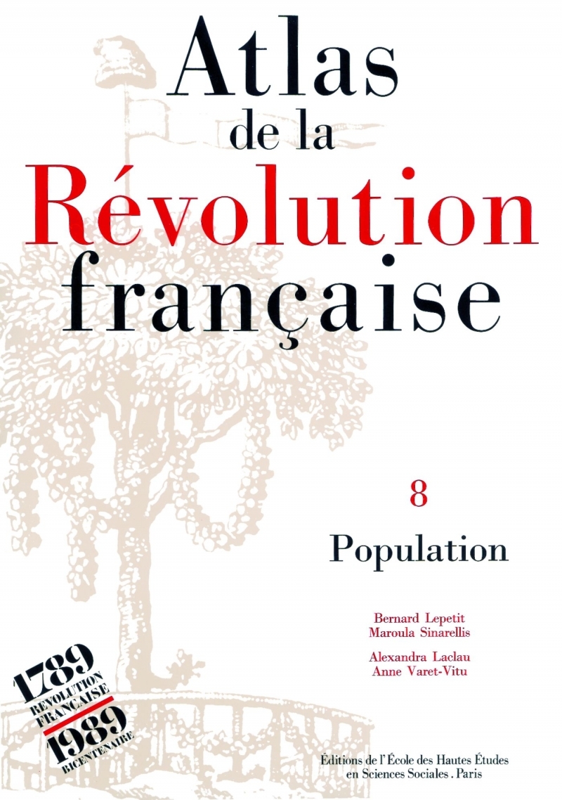 Atlas de la Révolution française - Tome VIII : Population