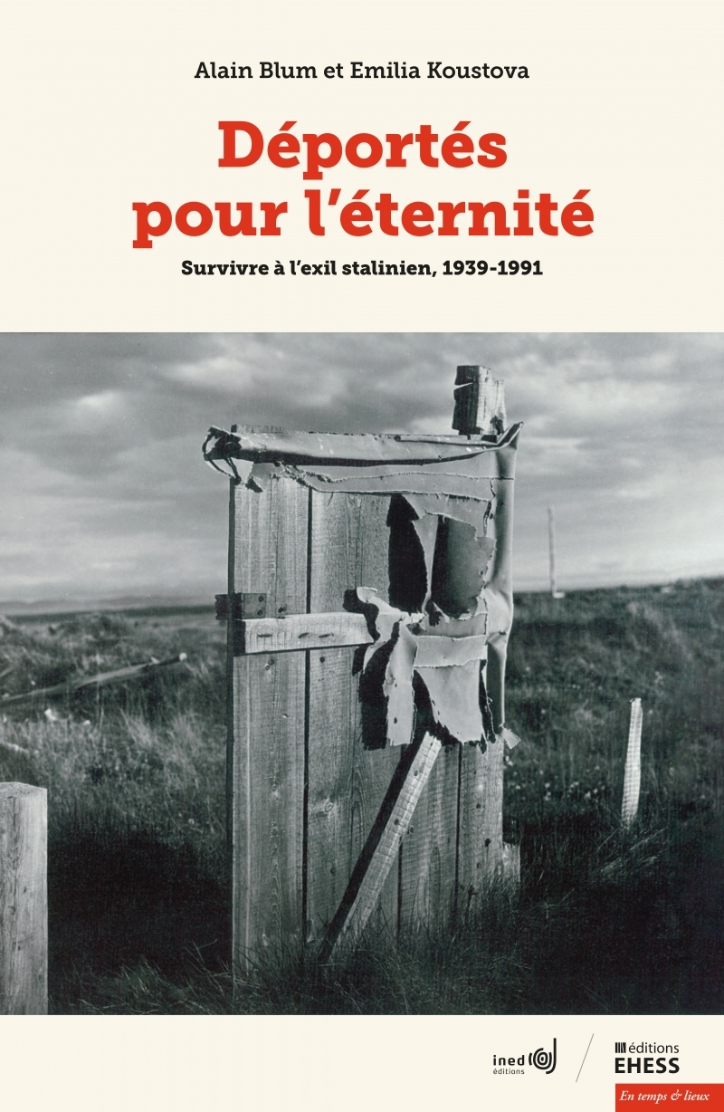 Déportés pour l'éternité - Survivre à l'exil stalinien, 1939