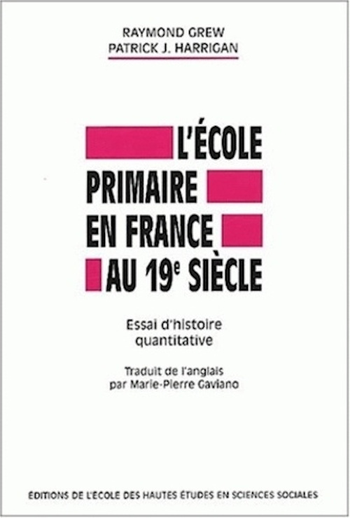 École primaire en France au 19e siècle - Essai d'histoire qu