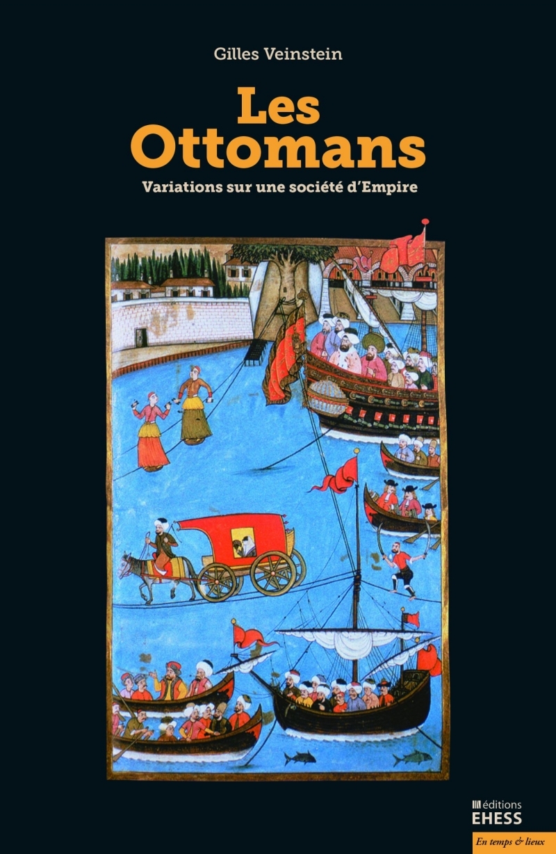 Ottomans - Variations sur une société d'Empire