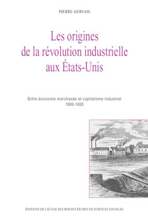 Les origines de la révolution industrielle aux États-Unis -