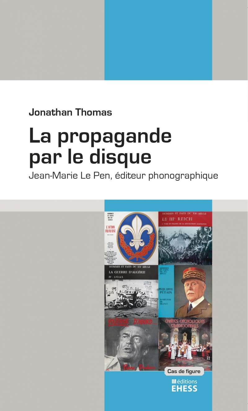 La propagande par le disque - Jean-Marie Le Pen, éditeur pho
