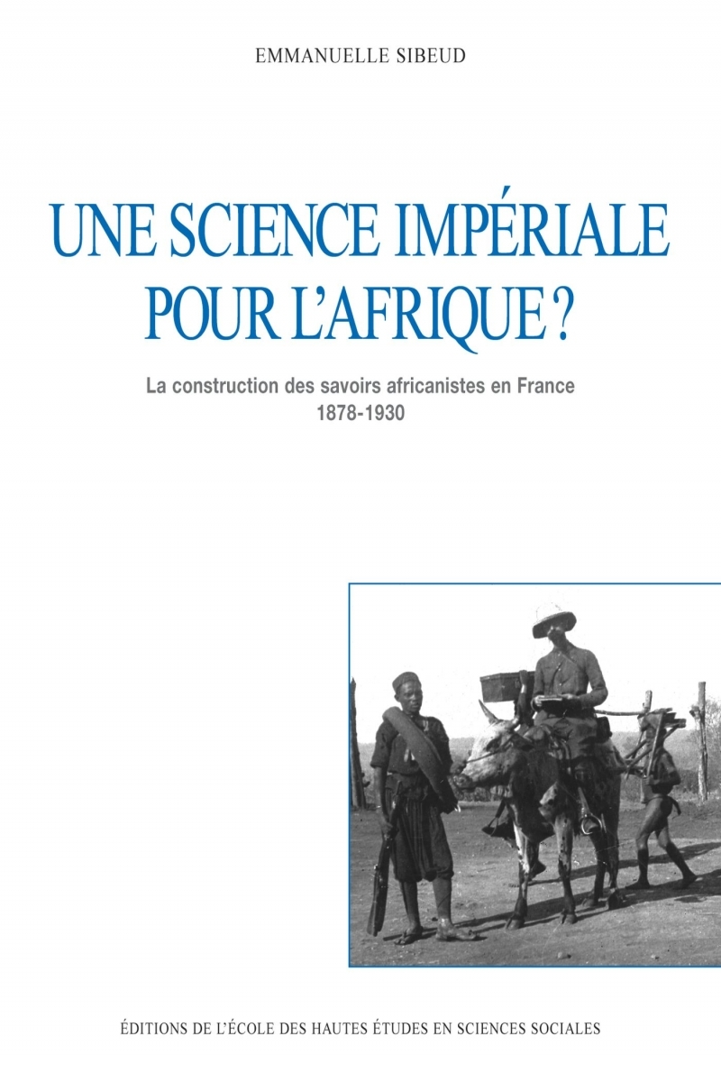 Une science impériale pour l'Afrique ? - La construction des