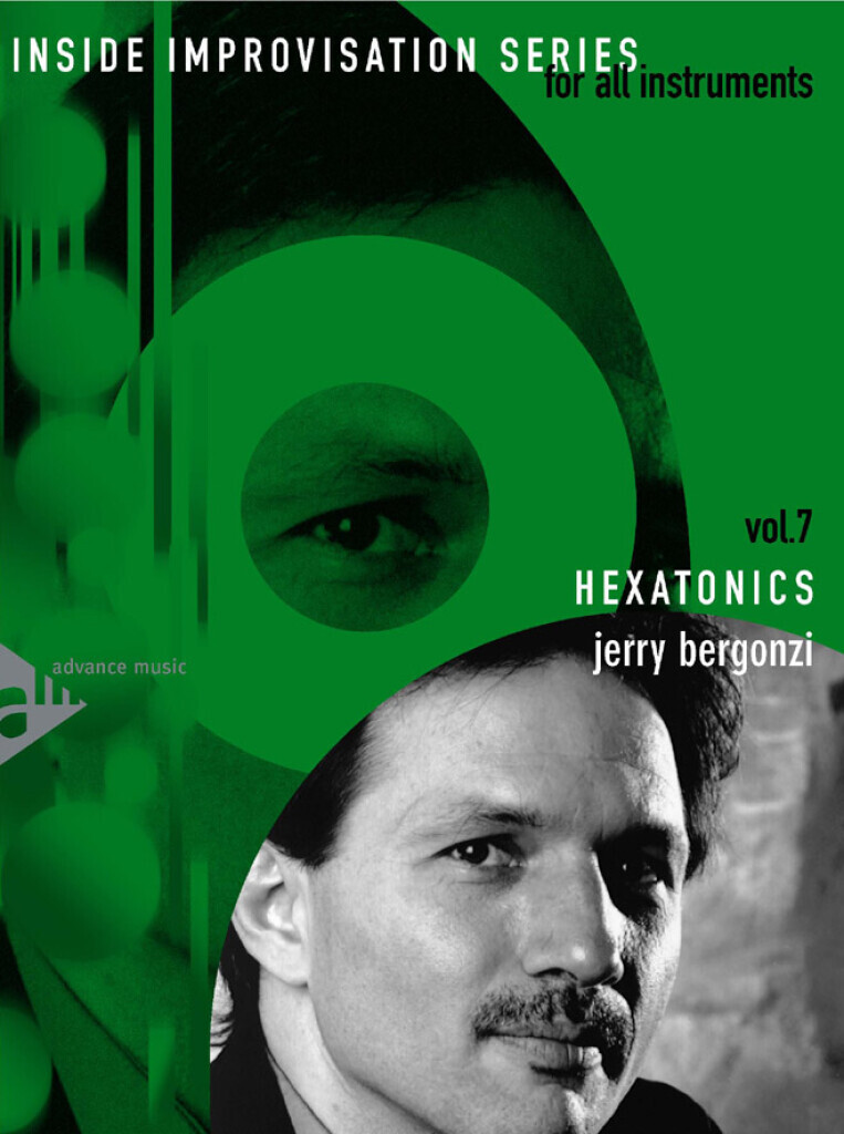 JERRY BERGONZI :  INSIDE IMPROVISATION 7 - HEXATONICS - RECUEIL + CD (TOUS INSTRUMENTS)
