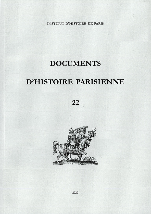 Documents d'histoire parisienne vol. 22