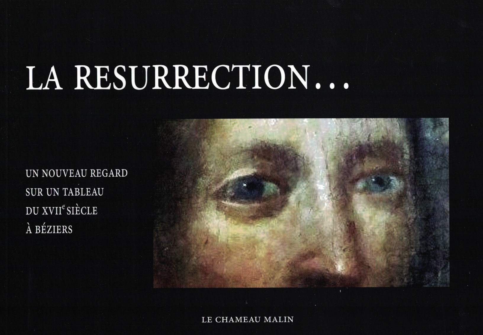 LA RÉSURRECTION