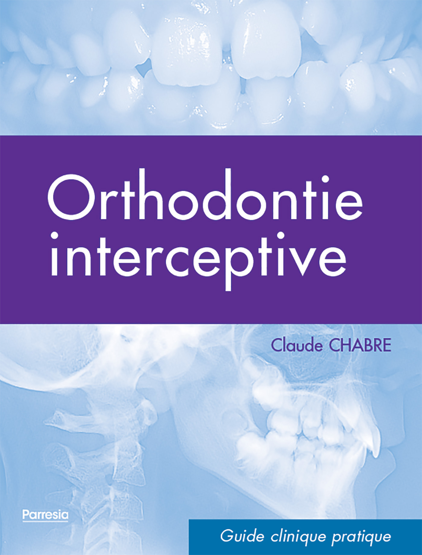 ORTHODONTIE INTERCEPTIVE