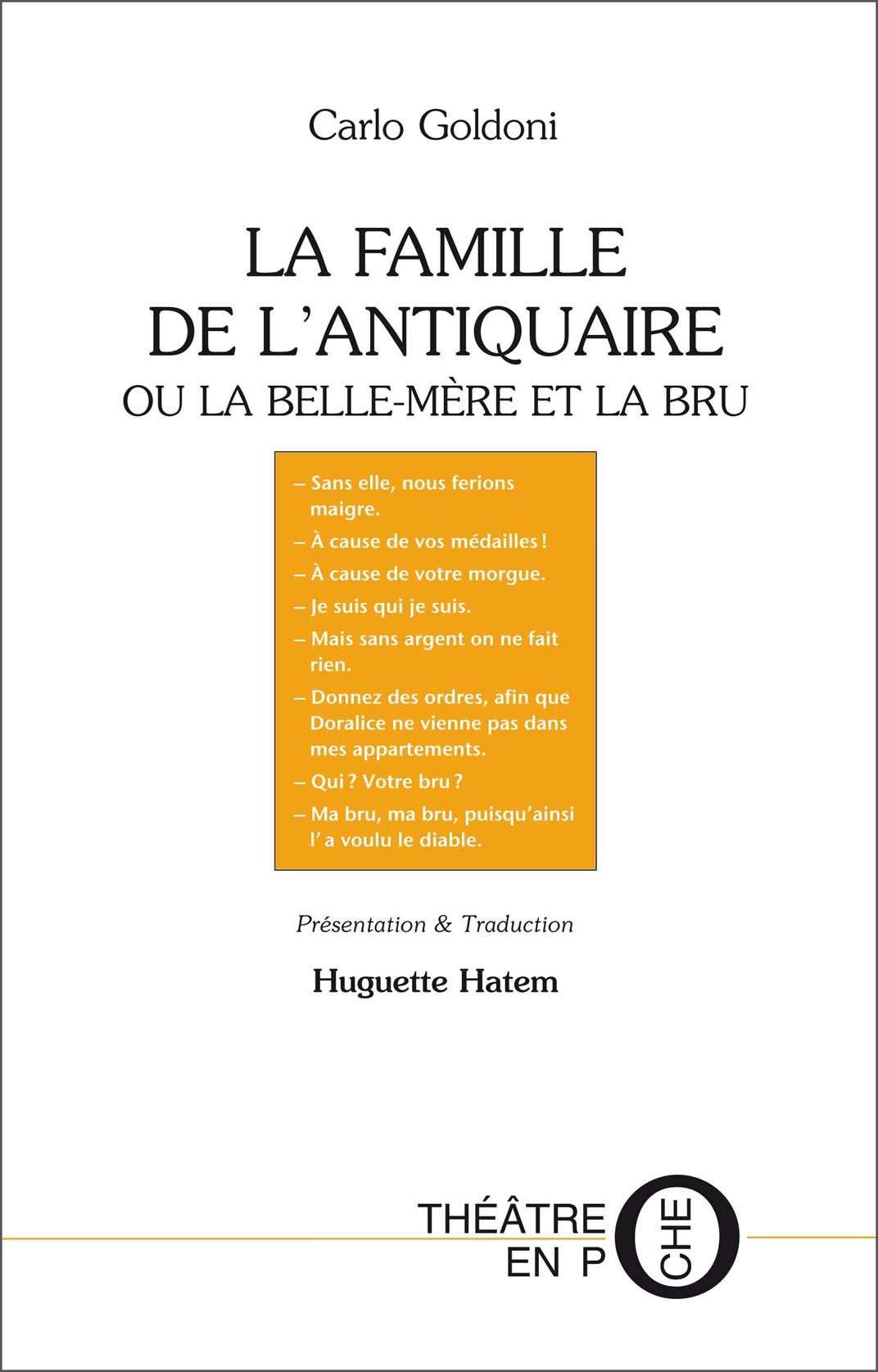 La famille de l’antiquaire ou la belle-mère et la bru