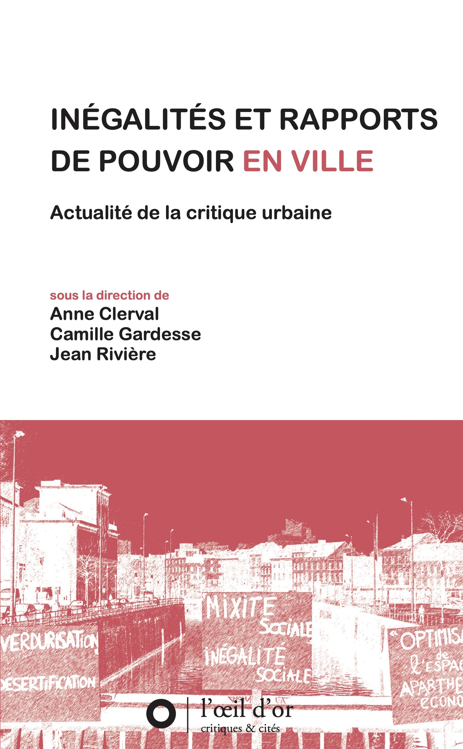Inégalités et rapports de pouvoir en ville